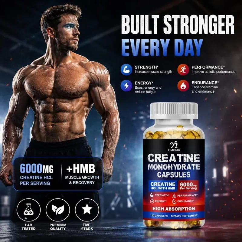 Creatine Monohydrate 6000mg Capsules with Creatine HCL & HMB Boost Lean Muscle Improve Training Endurance Ease Muscle Fatigue
