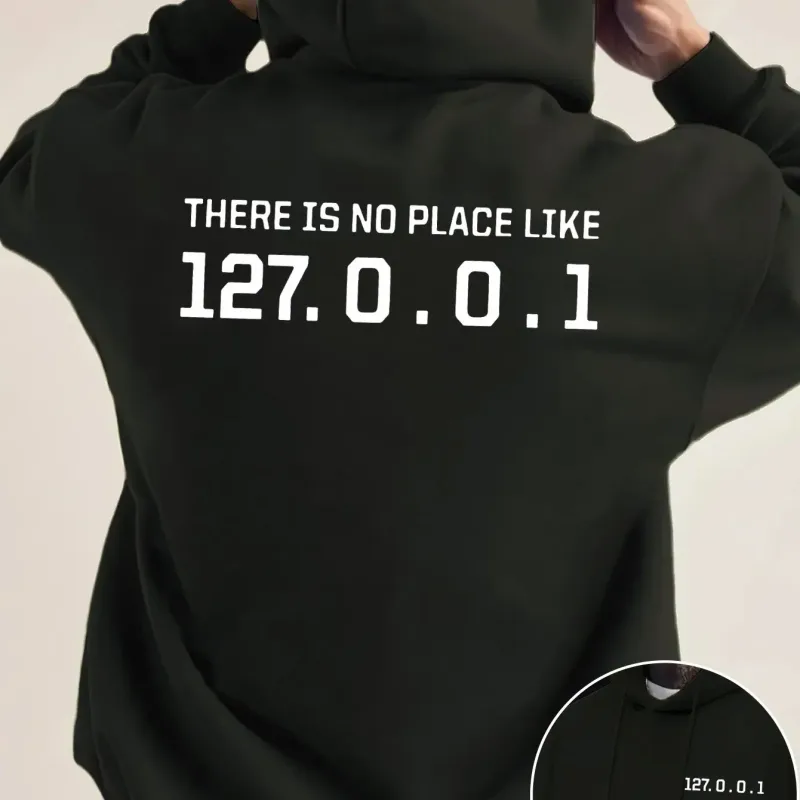 Programmer Geek 127.0.0.1 Text Graphic Hoodies For Men Double Side Print Soft Fleece Loose Hooded Pullover Tops