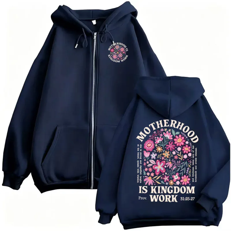 Motherhood Is Kingdom Work Zipper Hoodies Christian Mom Proverbs 31 Zip Up Hoodie Men Women Casual Fleece Sweatshirt Jacket Coat — image 3