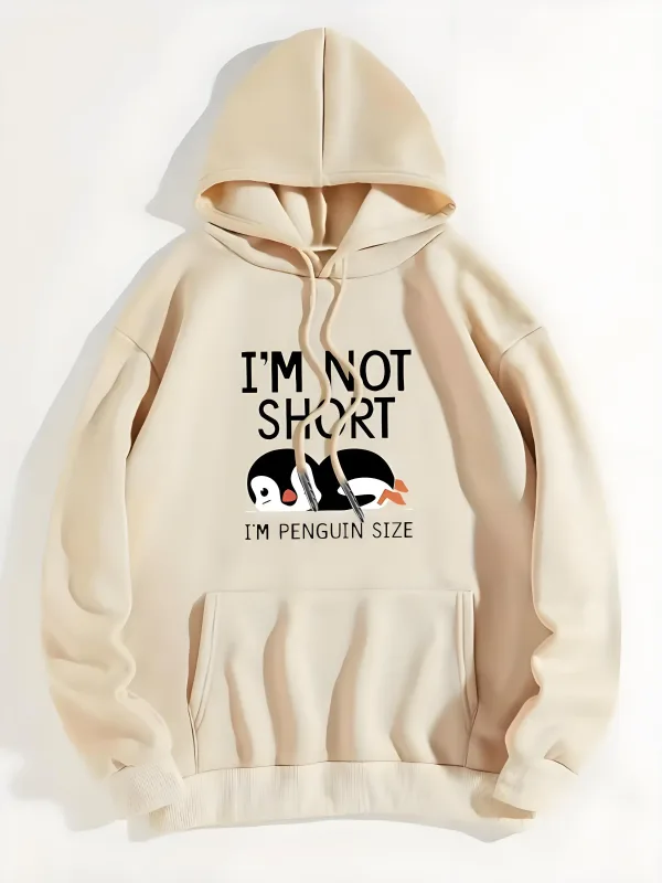 Sweatshirt mit Kapuze und süßem Print 'I' m Not Short I 'm a Penguin' Casual Hip-Hop Style Unisex Size of a Penguin Graphic Sweatshirt — image 3