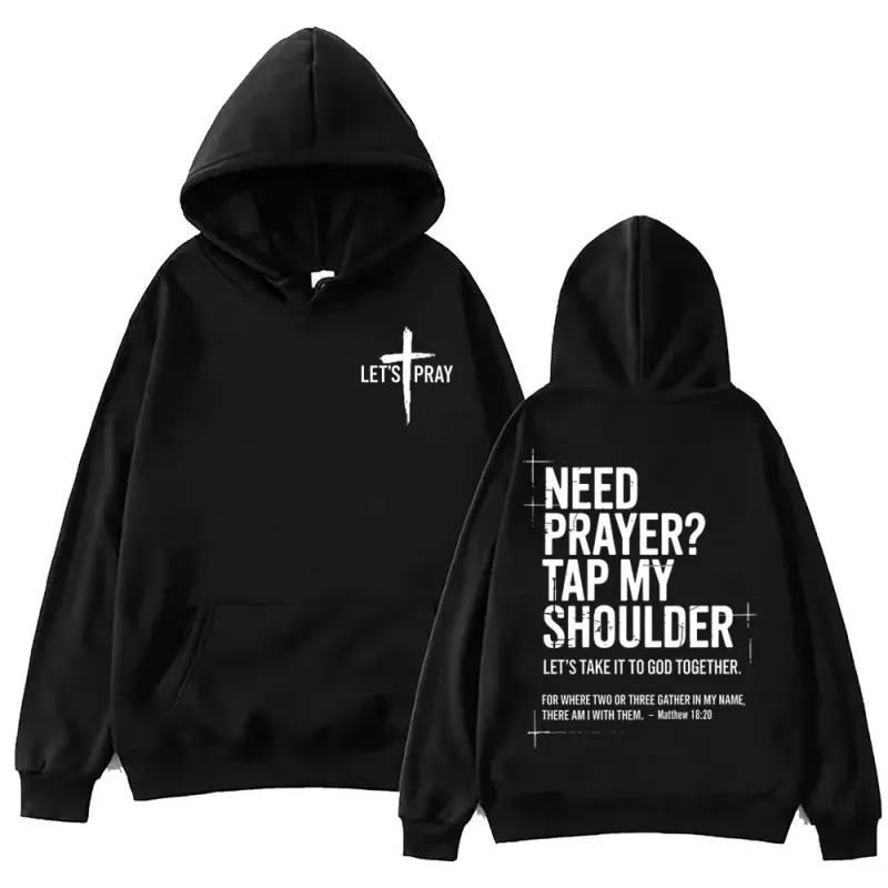 Need Prayer Tap My Shoulder Bible Verse Print Hoodie Fashion Vintage Hooded Sweatshirts Men Women Casual Loose Fleece Pullovers