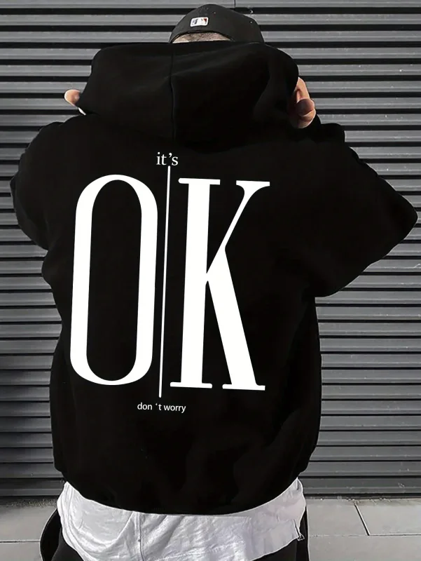 Men Hoodie It's OK Don't Worry Letter Print Oversized Casual Streetwear Loose Casual Long Sleeve Pullover Streetwer Tops — image 1