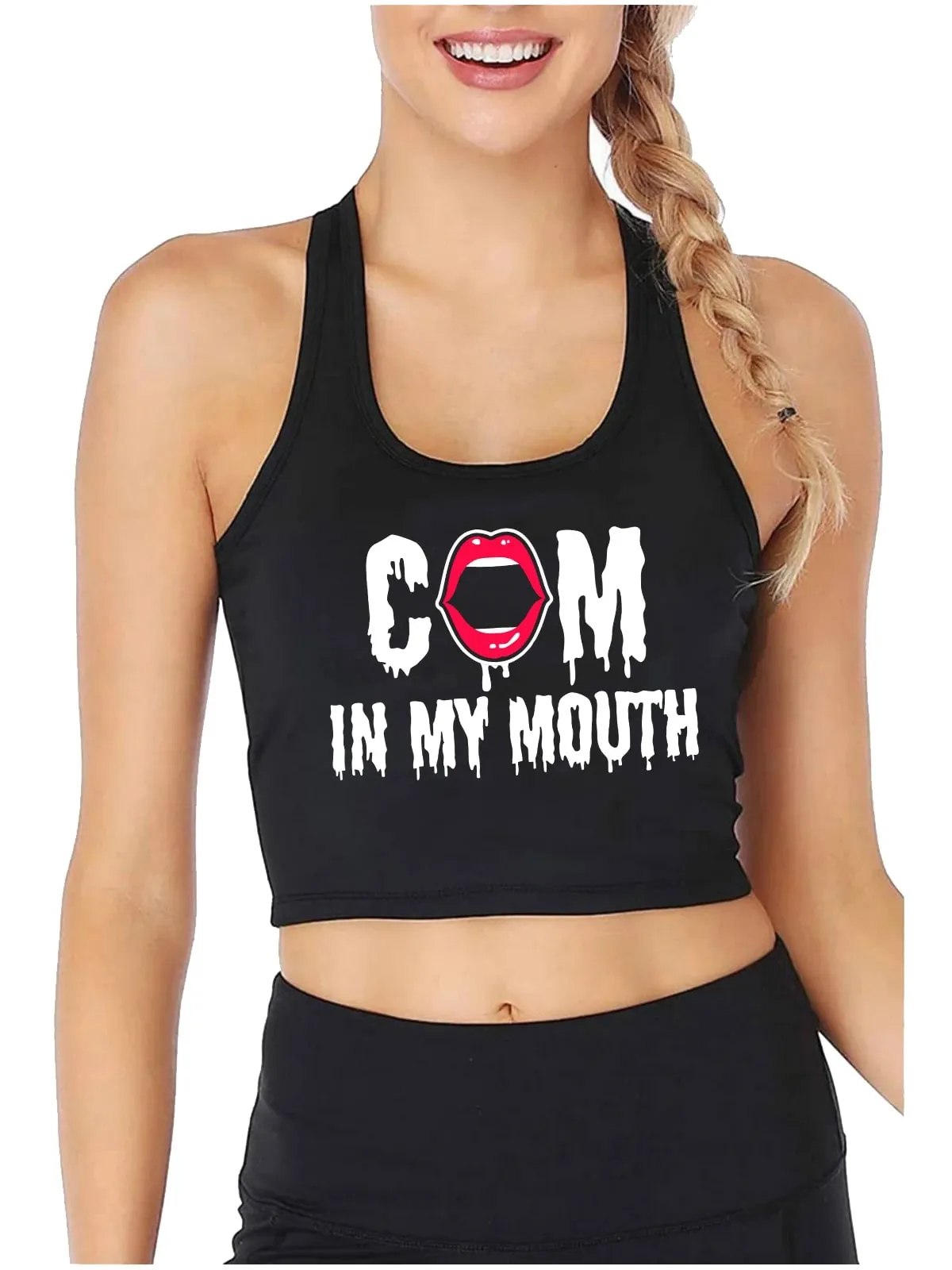 Come In My Mouth Print Sexy Fit Crop Top Hotwife Humor Fun Flirty Bdsm Style Tank Top Swinger Naughty Camisole