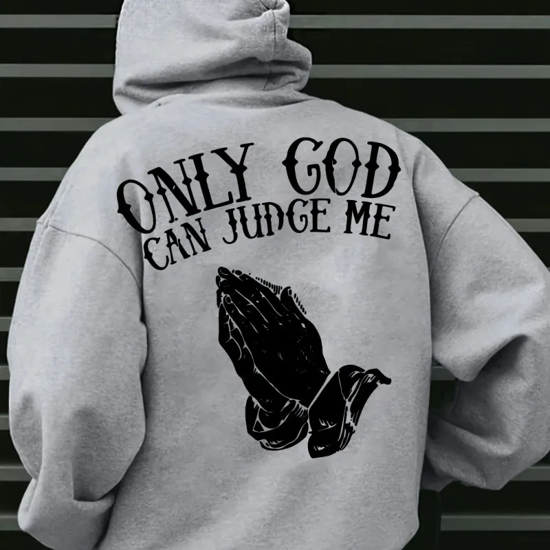 Moletom com capuz masculino "Só Deus pode me julgar" streetwear com mãos em oração pulôver gráfico inspirador para estilo casual