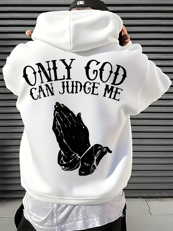 Moletom com capuz masculino "Só Deus pode me julgar" streetwear com mãos em oração pulôver gráfico inspirador para estilo casual
